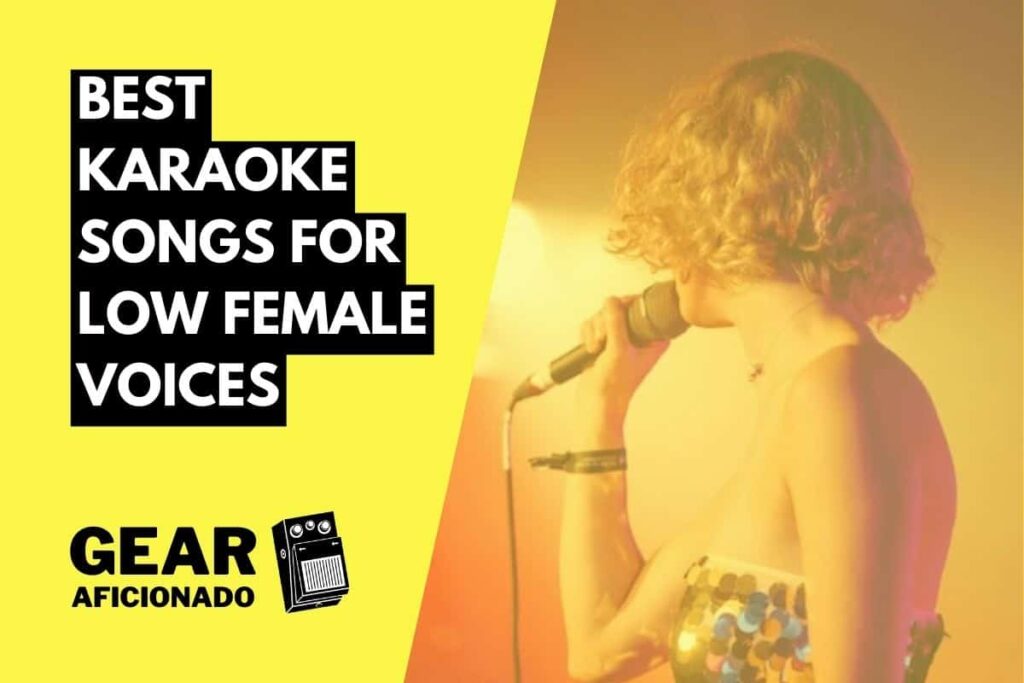 20 Karaoke Songs for Low Female Voices