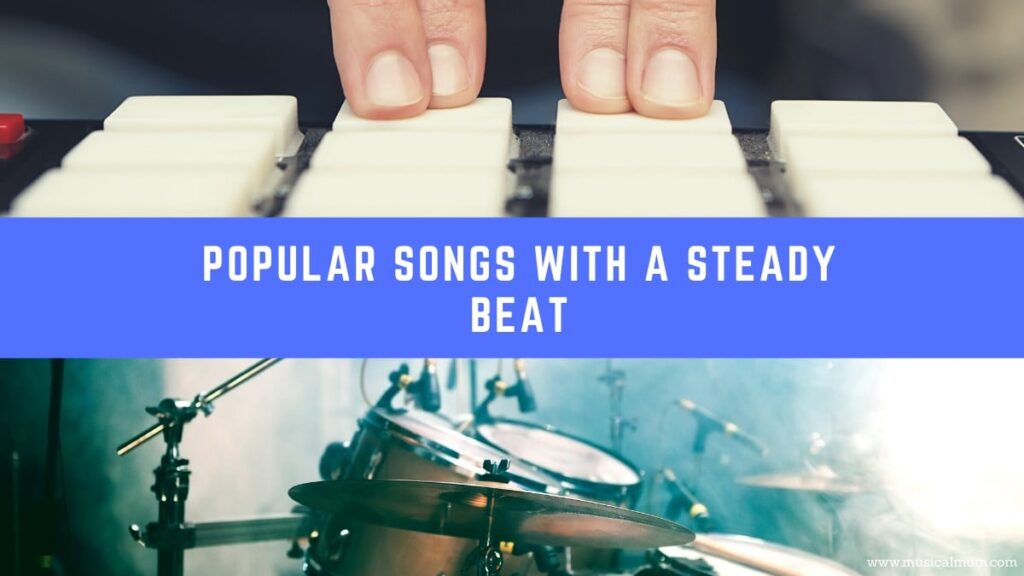 20 Popular Songs with a Steady Beat